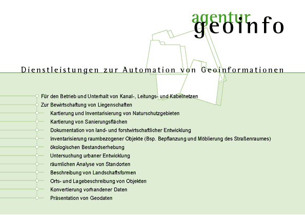 agentur geoinfo Dienstleistungen zu GIS und Webmapping, Dokumentation von Infrastruktur f&uuml;r Kanal, Strom, Gas oder Wasser, Visualisierung von Bauleitplanung und Pr&auml;sentation von Bauma&szlig;nahmen oder Planung